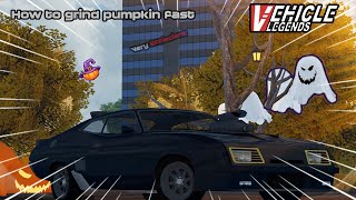 Roblox Vehicle Legends How To Grind Pumpkin Fast