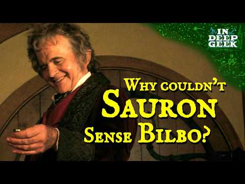 Why Couldn't Sauron Sense Bilbo