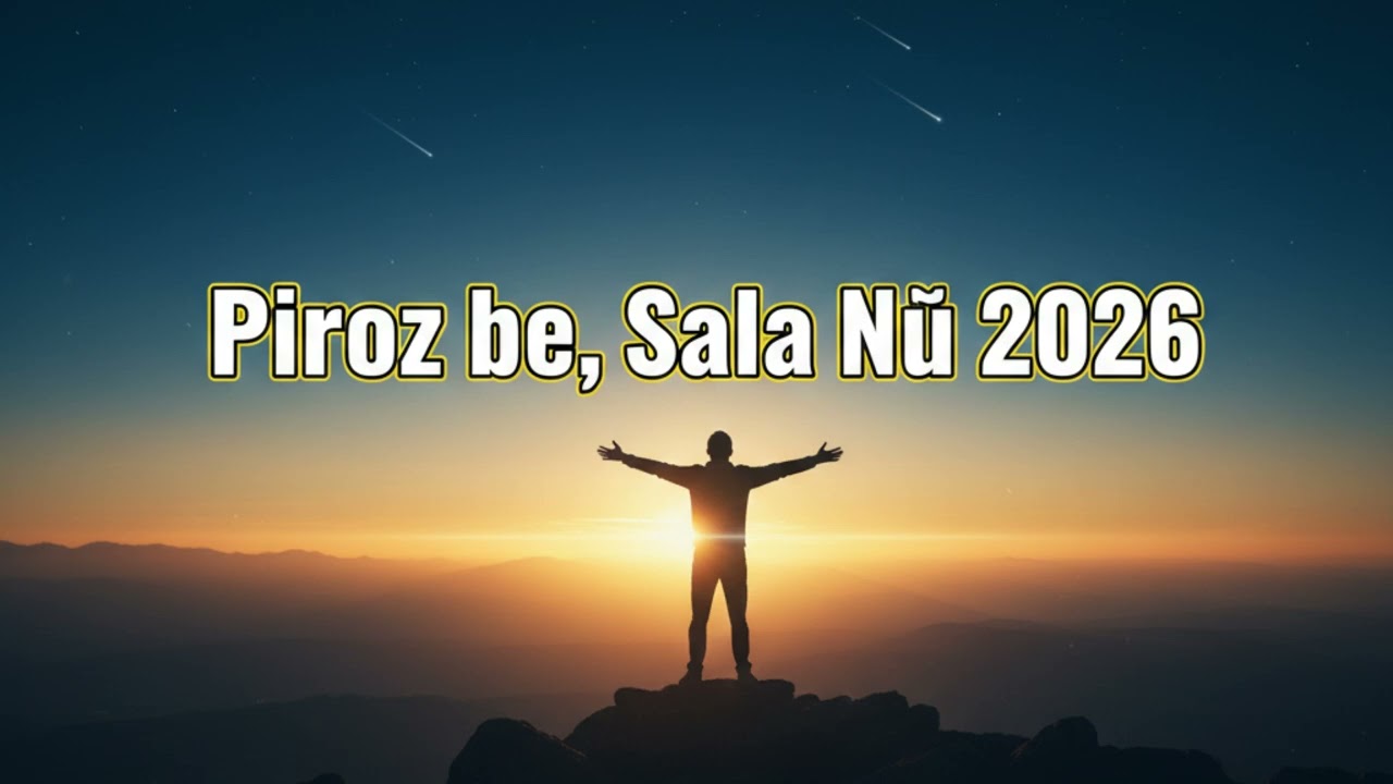 Pîroz be Sala Nû 2026 – Kurdish New Year Song (Official)