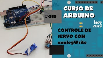 CONTROLE DE SERVO COM analogWrite | Curso de Arduino #085