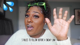 5 RULES BEFORE SNEAKY LINKING!!!