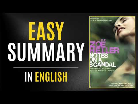 Notes on a Scandal | Easy Summary In English