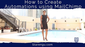 How to Create an Automated Email Series using MailChimp Automation Workflow