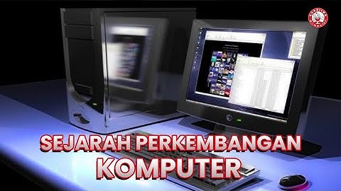 Sejarah Perkembangan Komputer