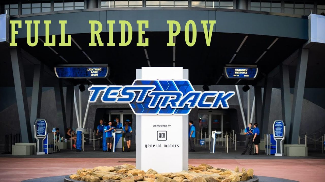 TEST TRACK 3.0 FULL RIDE THROUGH