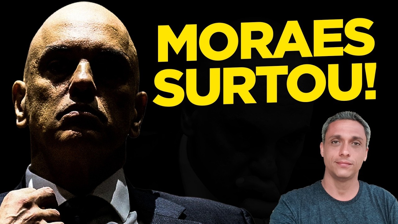 SURTOU - Moraes TURBINA perseguição e processos contra BOLSONARISTAS