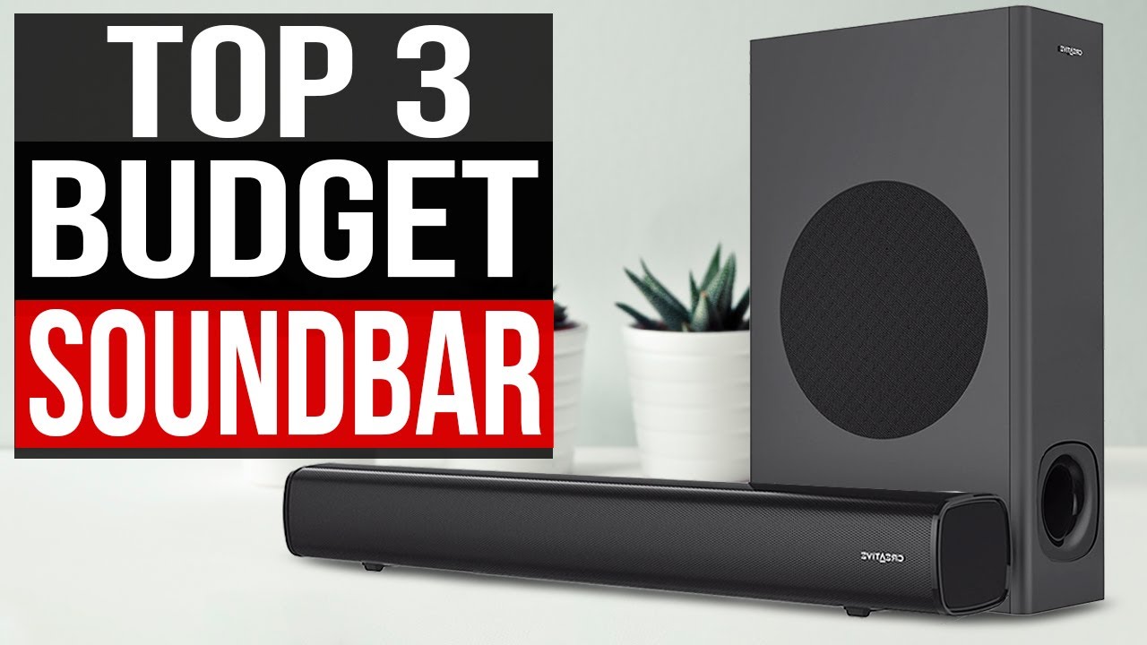 TOP 3 Best Budget Soundbar 2024 YouTube