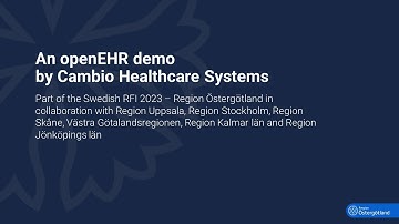 An openEHR RFI demo by Cambio Healthcare Systems