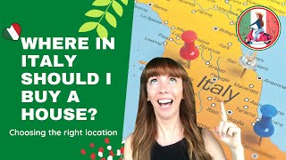 Where should I buy a house in Italy?