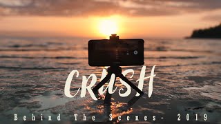CRUSH - A2L | Behid The Scenes  | 2019