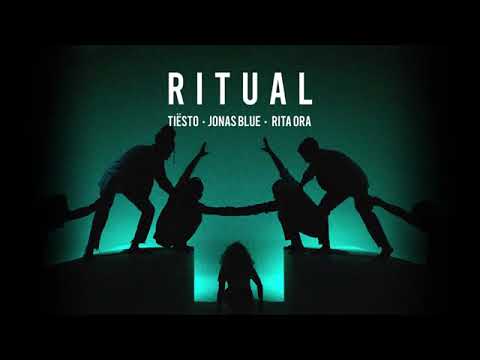 Tiësto, Jonas Blue, Rita Ora - Ritual (Extended Mix)
