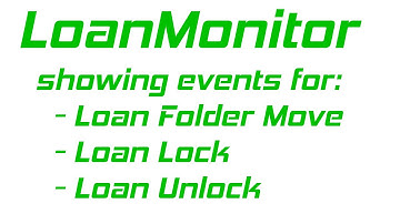 Loan Monitor for Ellie Mae Encompass - shows Folder Move, Loan Lock and Loan Unlock Events