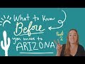 What to know BEFORE moving to Arizona + answering your questions