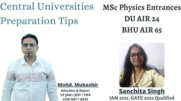 Talk with Sanchita Singh | DU AIR 24 | BHU AIR 65 | MSc Physics Entrances | Central Universities