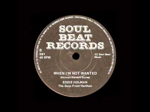 Eddie Holman - When I'm Not Wanted