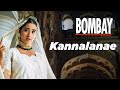 Bombay movie songs  kannalanae song  aravindswamy  manisha koirala  nassar  arrahman