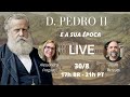 D. Pedro II e a sua época, Live com Alessandra Fraguas