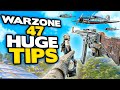 *NEW* Warzone 47 HUGE tips to INSTANTLY get BETTER