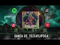 Danza de Tezcatlipoca / Danza Azteca (Incluye permiso Nahui Ollin) - Cinematic Delirium