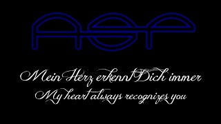 ASP-Mein Herz erkennt Dich immer(Lyrics&amp;English translation)- Zaubererbruder:Der Krabat-Liederzyklus