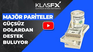 Majör Pariteler Güçsüz Dolardan Destek Buluyor | KlasFX Resimi