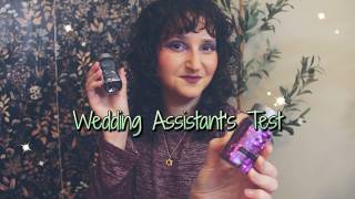 Wedding Assistant Does Your Assessment | ASMR