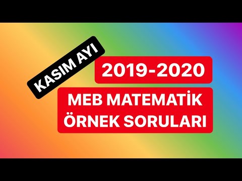KASIM AYI MATEMATİK ÖRNEK SORULAR ÇÖZÜMLERİ ( MEB-2019-2020 )
