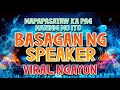 Trending mapapasayaw ka pag narinig mo ito basagan ng speaker  noncopyrightmusic  musicremix