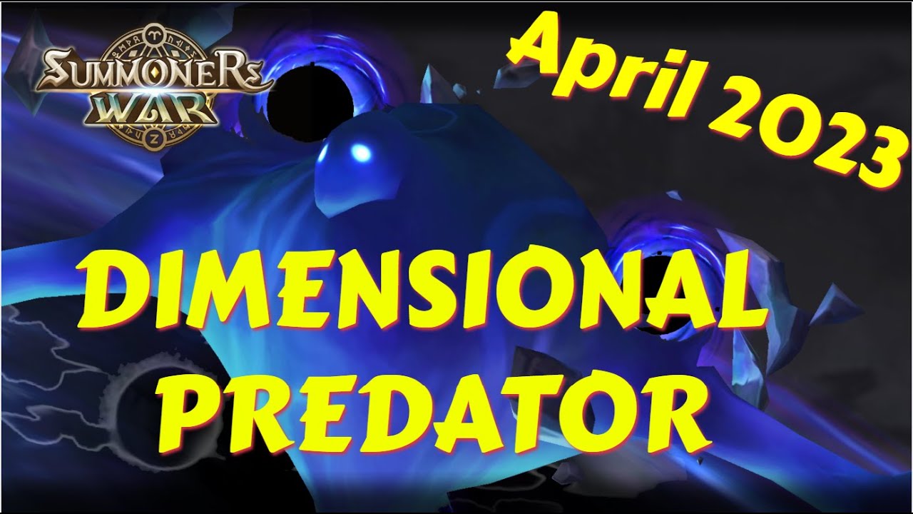 Dimensional Predator April 2023 - Ellunia - Free to play friendly team
