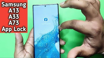 Samsung Galaxy A13 / A33 / A73 App Lock Setting | Use Secure folder lock