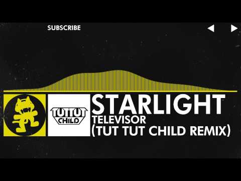 [Electro] - Televisor - Starlight (Tut Tut Child Remix) [Free Remix Week]