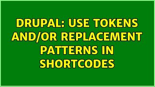 Famous Drupal: Use Tokens and/or Replacement Patterns in Shortcodes (2 Solutions!!) Net Worth