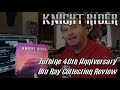 Knight rider 40th anniversary blu box set  unboxing analysis and review