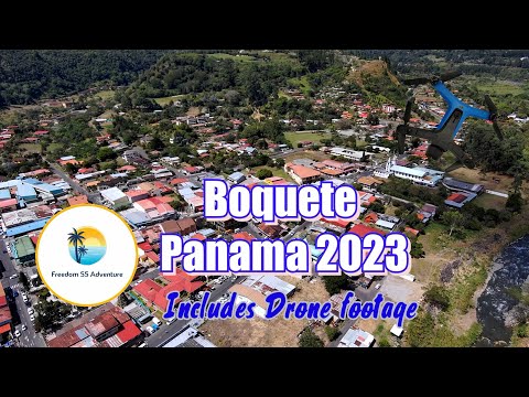 Boquete Panama 2023, includes drone footage