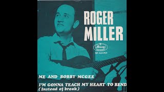 Watch Roger Miller Im Gonna Teach My Heart To Bend video