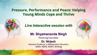 Sahyog:- Pressure, Performance and Peace: Helping Young Minds Cope and Thrive