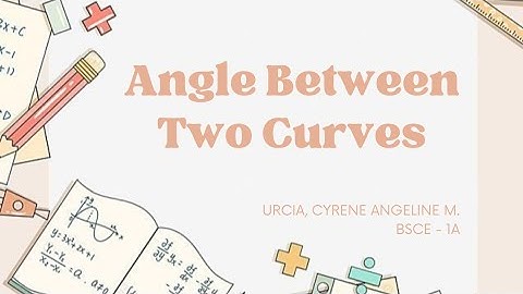 Angle Between Two Curves