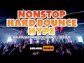 NONSTOP HARD BOUNCE HYPE | KOLATA BOUNCE MIX | DJRANEL REMIX