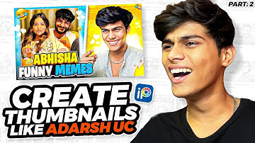 How To Make Thumbnail Like Adarsh Singh | Adarsh Singh Thumbnail Tutorial
