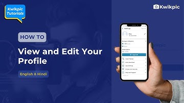 Learn How to View and Edit Your Profile | Kwikpic Tutorials | The Ultimate Photo Sharing App Guide!