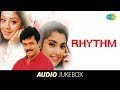 Rhythm  audio full songs  ar rahman  arjun jyothika  tamil movie songs