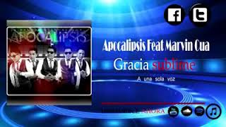 Video thumbnail of "Agrupación banda Apocalipsis gracias sublime"