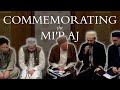 Commemorating the miraj  abdal hakim murad  ibrahim hussain