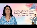 🎥 Are You a Natural Leader? Destiny/Conductor Number 1 Will Surprise You!