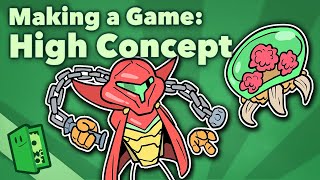 Design Land: High Concept - Extra Credits Video Games