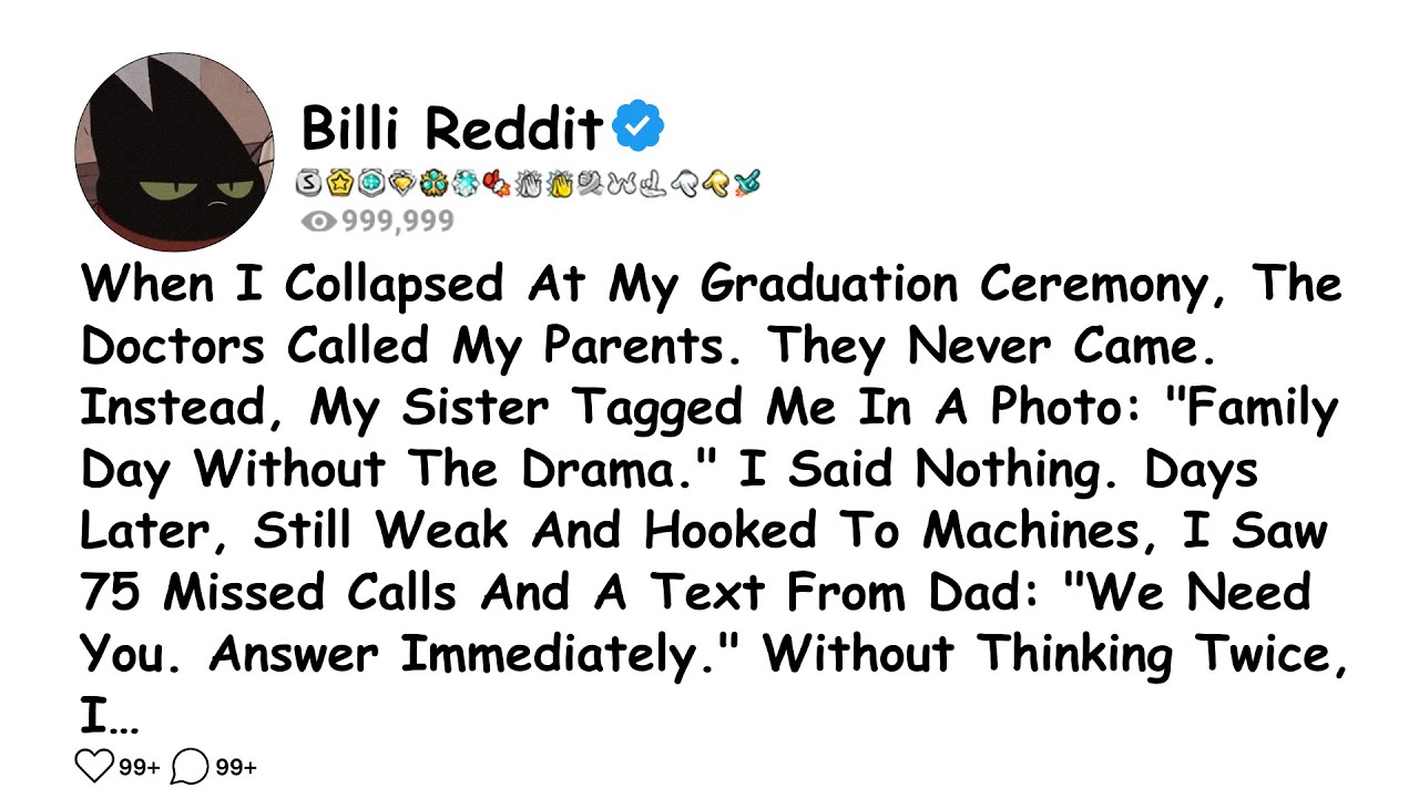 When I Collapsed At My Graduation Ceremony, The Doctors Called My Parents.......