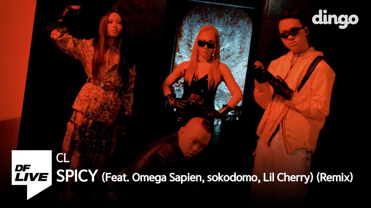 [4K] CL - SPICY (Feat. Omega Sapien, sokodomo, Lil Cherry)(Remix) | [DF LIVE] 스파이시 리믹스 - 씨엘