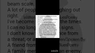 Title: I'm Living In A Paranoid State Of Mind. Written/Spoken By: BluesPoetry