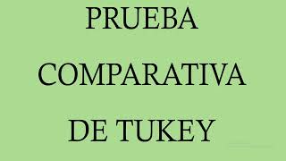 Tukey's Mean Comparison Method Prueba De Tukey