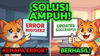 Cara Memperbaiki Windows Update Error 80072EE2 di Windows 7 (Audio Remake)